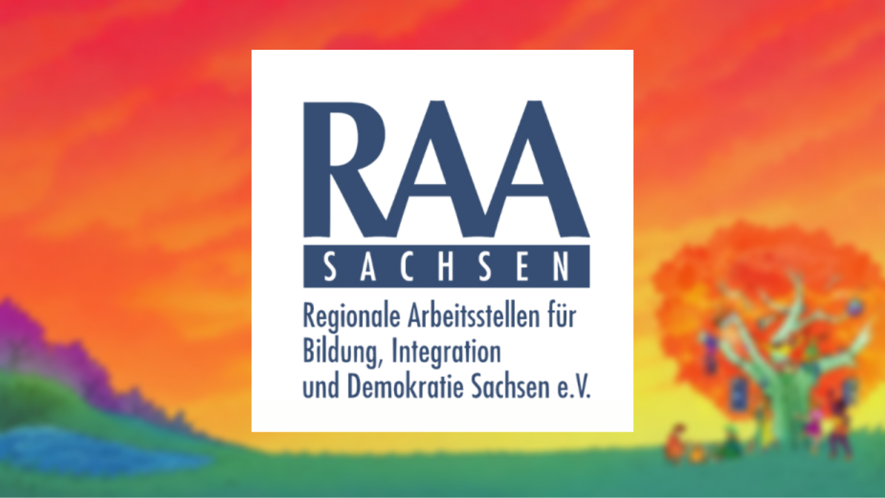 Rechte Gewalt erkennen, Betroffene stärken (RAA Sachsen)